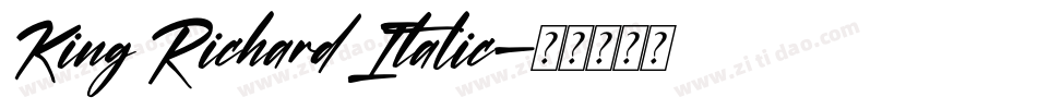 King Richard Italic字体转换